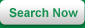 Search Now