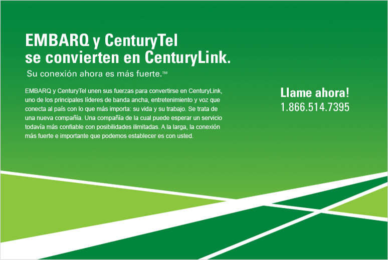 EMBARQ y CenturyTel se convierten  en CenturyLink. Su conexi&oacute;n ahora es m&aacute;s fuerte.