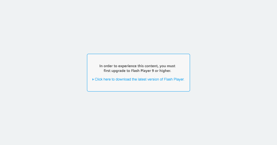 Click here to download the latest version of Flash Player.