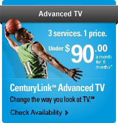 CenturyLink Advanced TV. Change the way you look at TV &mdash; Check Availability >