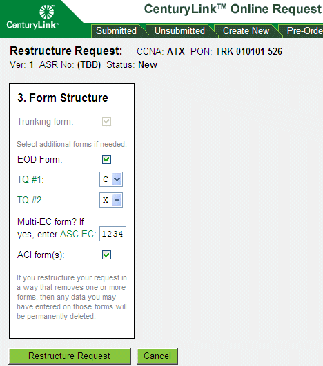 Restructure Request screen